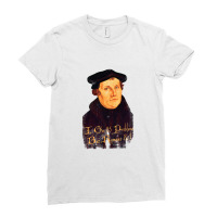 Martin Luther   95 Problems But Romans 81, Distressed   Martin Luther Ladies Fitted T-shirt | Artistshot