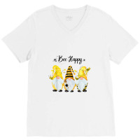 Bee Happy Bee Gnome Spring V-neck Tee | Artistshot