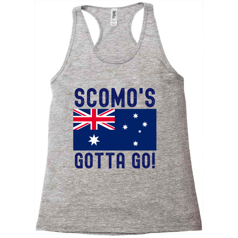 Get Rid Of Scomo - Scomo_s Gotta Go Racerback Tank by cm-arts | Artistshot