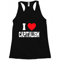 I Love Capitalism Racerback Tank | Artistshot