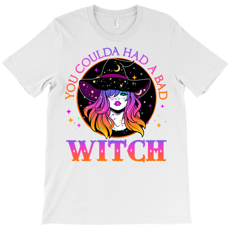 You Could Had A Bad Witch Halloween Costume Funny Witches T Shirt T-shirt | Artistshot