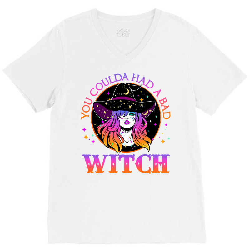 You Could Had A Bad Witch Halloween Costume Funny Witches T Shirt V-neck Tee | Artistshot