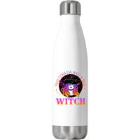 You Could Had A Bad Witch Halloween Costume Funny Witches T Shirt Stainless Steel Water Bottle | Artistshot