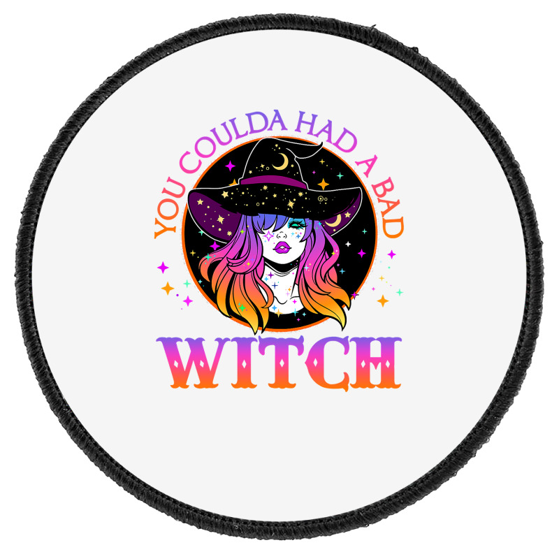 You Could Had A Bad Witch Halloween Costume Funny Witches T Shirt Round Patch | Artistshot