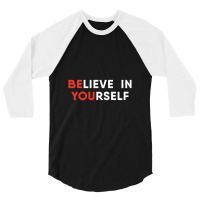 Believe In Yourself Motivation Pullover 3/4 Sleeve Shirt | Artistshot