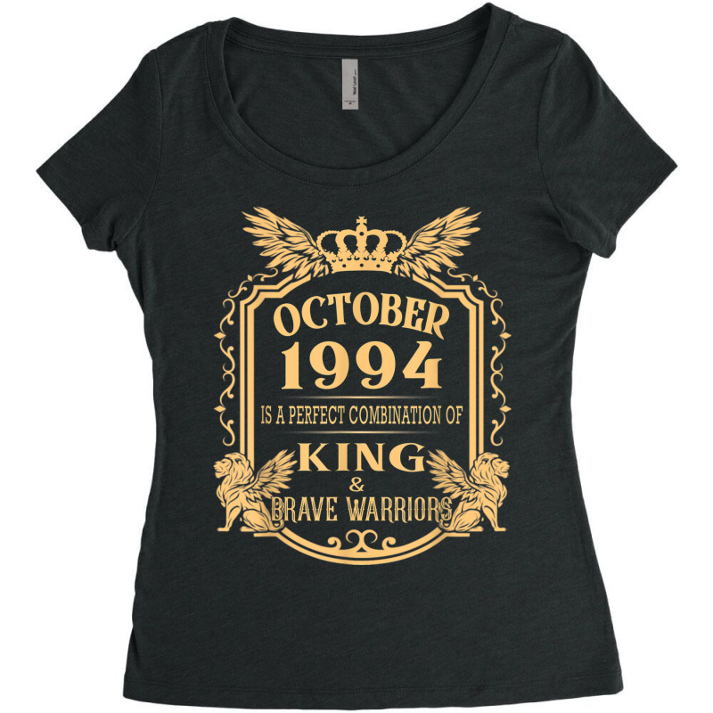 King Born In October 1994 Is A Combination King Birthday Gif Women's Triblend Scoop T-shirt by Prismatic | Artistshot