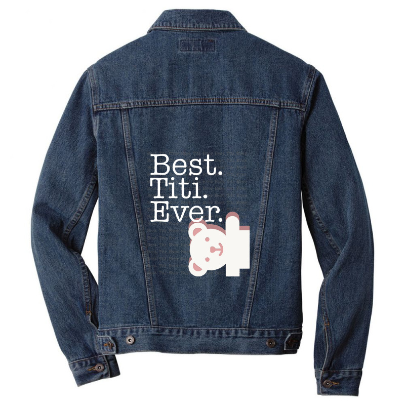 Best Titi Ever Pattern Cute Aunt Auntie White Bear Women Men Denim Jacket | Artistshot