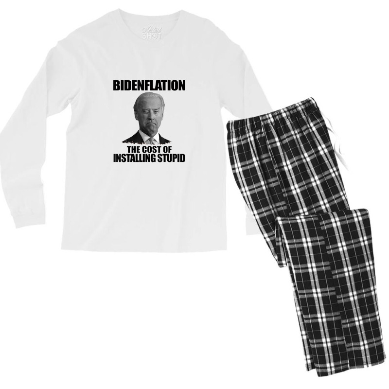 Bidenflation The Cost Of Installing Stupid Funny Anti Biden Men's Long Sleeve Pajama Set | Artistshot