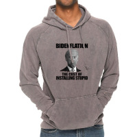 Bidenflation The Cost Of Installing Stupid Funny Anti Biden Vintage Hoodie | Artistshot