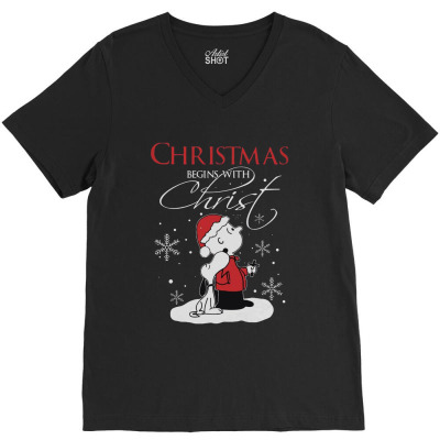 Snoopy And Charlie Brown Christmas Begins With Christ V-neck Tee Designed By Kakashop