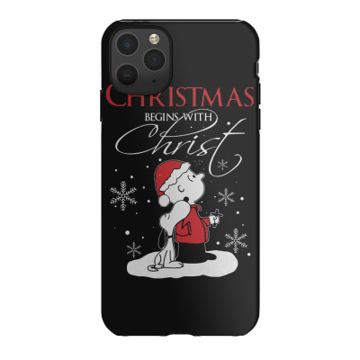 Snoopy And Charlie Brown Christmas Begins With Christ Iphone 11 Pro Max Case Designed By Kakashop