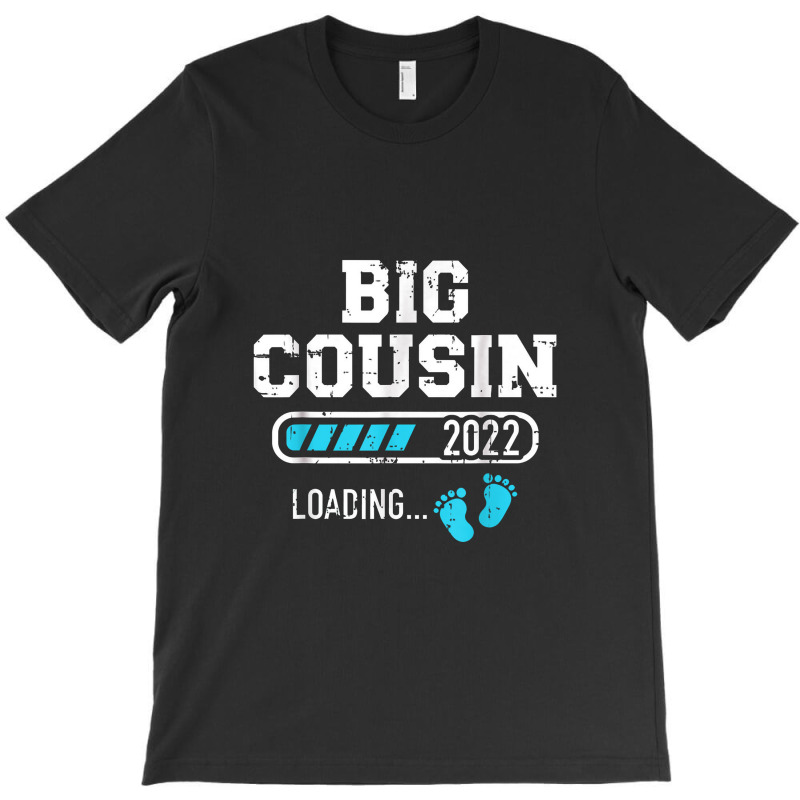 Big Cousin Loading 2022 For Pregnancy Announcement T-shirt | Artistshot