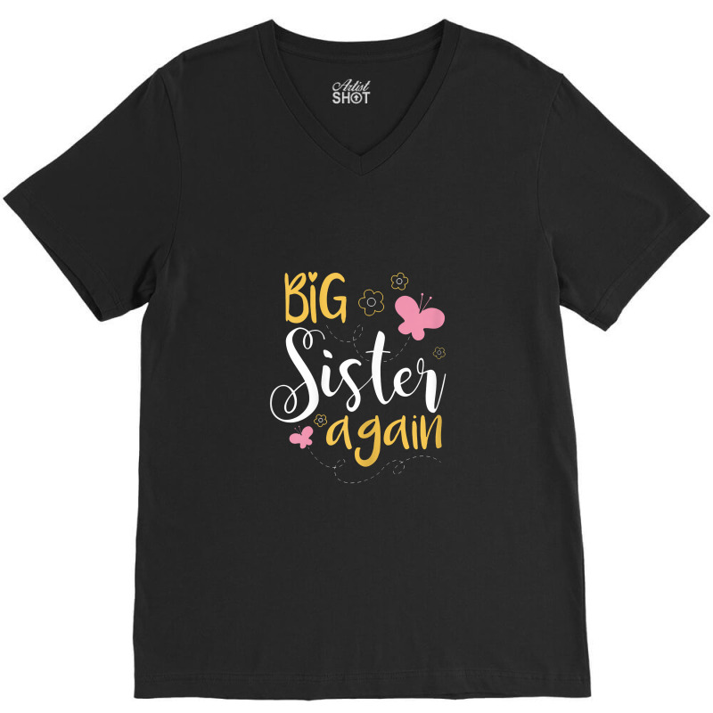 Big Sister Again Sibling Older Daughter V-neck Tee | Artistshot