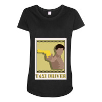 Taxi Driver Poster Gift Maternity Scoop Neck T-shirt | Artistshot