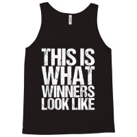 This Is What Winners Look Like Workout Tank Top | Artistshot