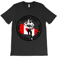 Terry Fox Ten Million Dollar Run T-shirt | Artistshot