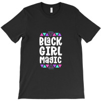 Black Girl Magic Black History Month For Girls Women Premium T-shirt | Artistshot