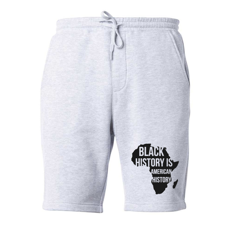 Black History Is American History Black History Month Fleece Short | Artistshot