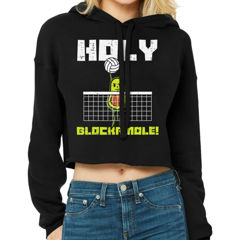 Holy Blockamole Avocado Volleyball Player Blocker Men Women Cropped Hoodie by cm-arts | Artistshot