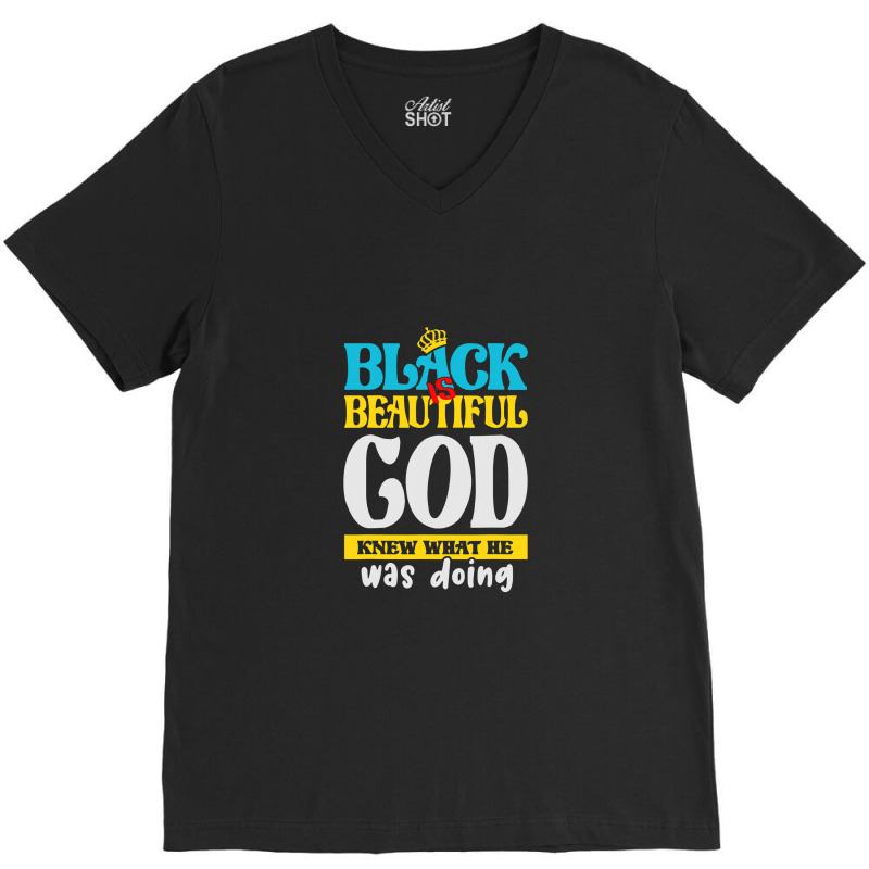 Black Is Beautiful Black History Month Gift Blue V-neck Tee | Artistshot