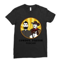 Cowboy, Pastor Podcast Ladies Fitted T-shirt | Artistshot