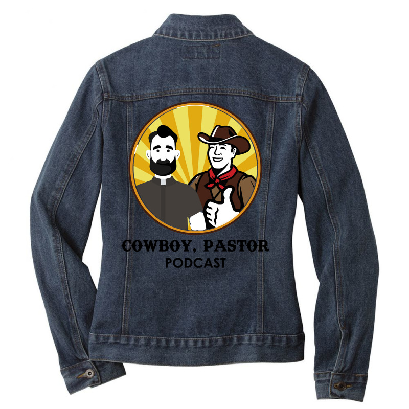 Cowboy, Pastor Podcast Ladies Denim Jacket by oatesorlandoi9eepf | Artistshot