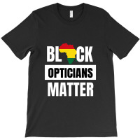 Black Opticians Matter Black History Month African Unisex T-shirt | Artistshot