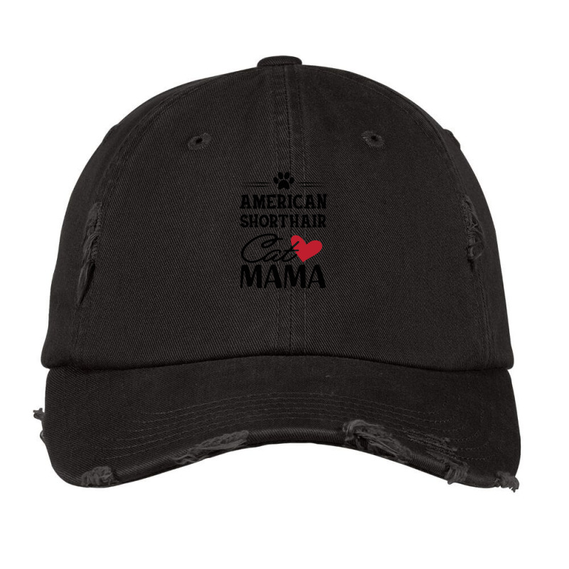 American Shorthair Cat Mama Vintage Cap by WilmaMorgan | Artistshot