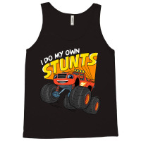 Blaze & The Monster Machines Blaze (i Do My Own Stunts) Tank Top | Artistshot