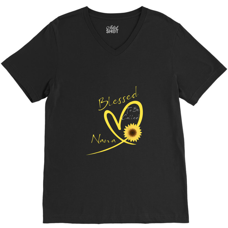 Blessed To Be Called Nana Sunflower Heart V-neck Tee | Artistshot