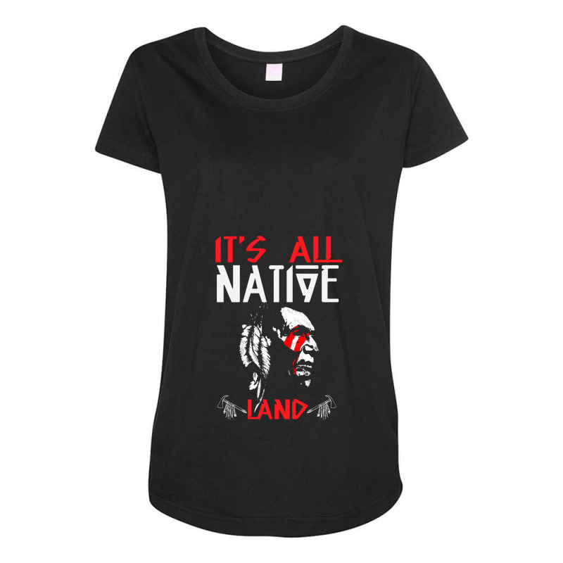 It's All Native Land - Native American Maternity Scoop Neck T-shirt by DeniseRamsey | Artistshot