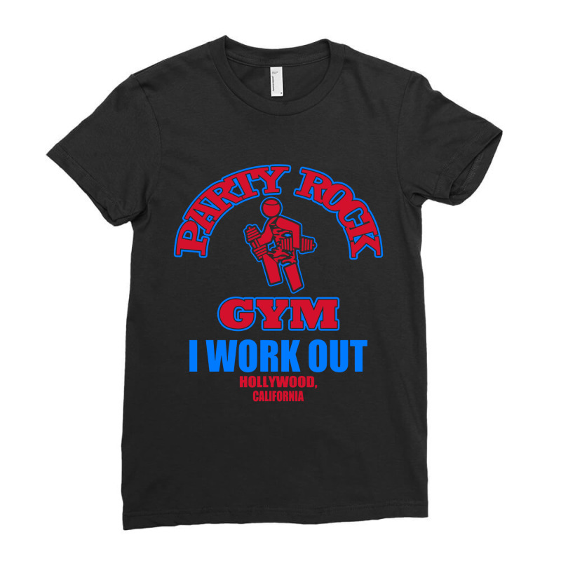 Party Rock Gym I Work Out Ladies Fitted T-Shirt by Bakwan Art | Artistshot