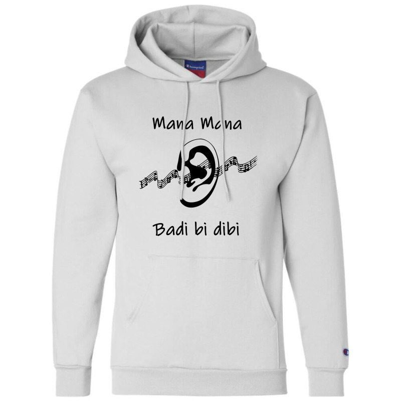 Catchy Song   Mana Mana Mana Mana Champion Hoodie | Artistshot