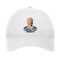 Biden Biggest Idiot Democrats Ever Nominated Adjustable Cap | Artistshot