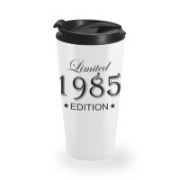 Limited Edition 1985 Travel Mug | Artistshot