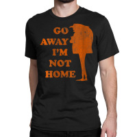 Gru Go Away Im Not Home Distressed Orange Classic T-shirt | Artistshot