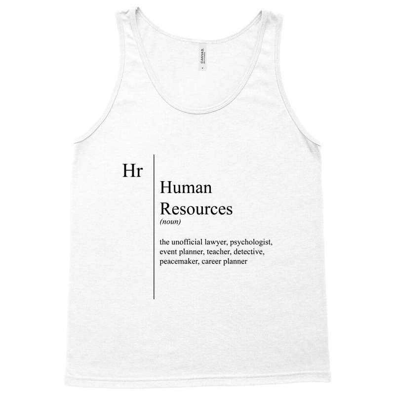 Funny Human Resources Description Human Resources Tank Top by saterseim | Artistshot