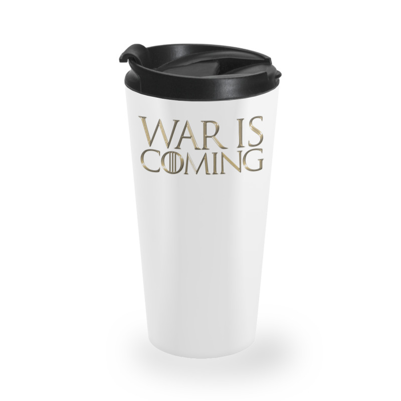 Dominion War Is Coming Travel Mug | Artistshot