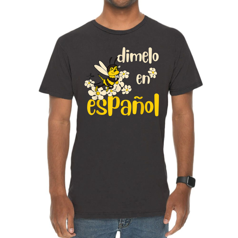 Dimelo En Espanol Cute Bee Spanish Teacher Maestra Bilingue Vintage T-Shirt by JonathonBarringer | Artistshot