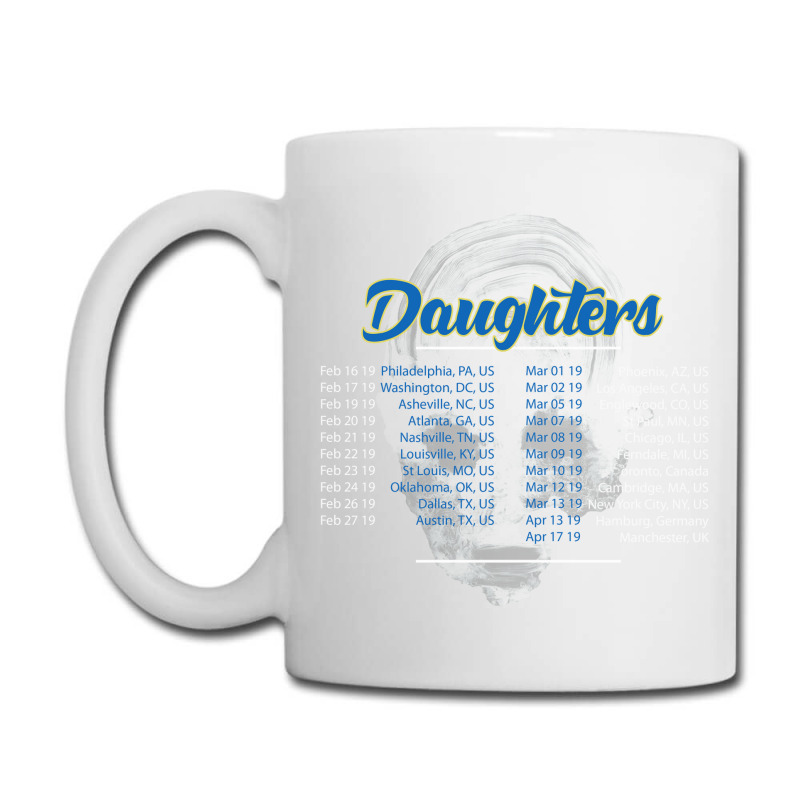 Daughters Coffee Mug | Artistshot