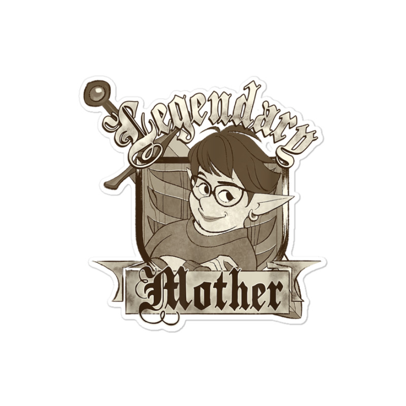 Onward Laurel Legendary Mother Sticker | Artistshot