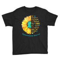 I Am The Storm Dysautonomia Warrior Youth Tee | Artistshot