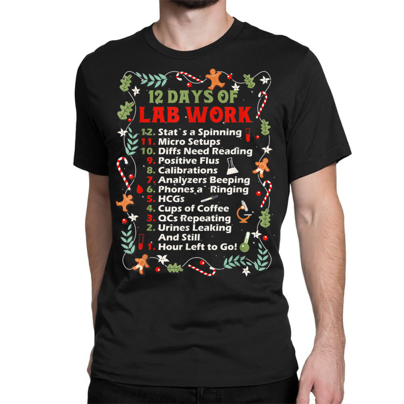 Medical Laboratory Technician Christmas Medical Laboratory Classic T-shirt by Sombre | Artistshot