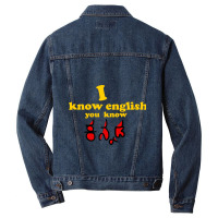 I Know English You Know Kannada Men Denim Jacket | Artistshot