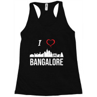 I Love Banalore Bengaluru India Racerback Tank | Artistshot