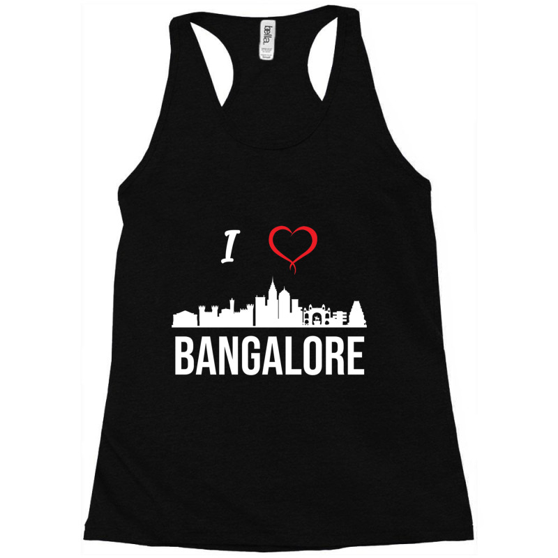 I Love Banalore Bengaluru India Racerback Tank by cm-arts | Artistshot