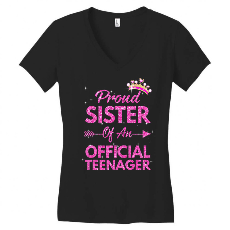 Proud Sister Official Teenager 13th Birthday 13 Year Old Women's V-Neck T-Shirt by cm-arts | Artistshot