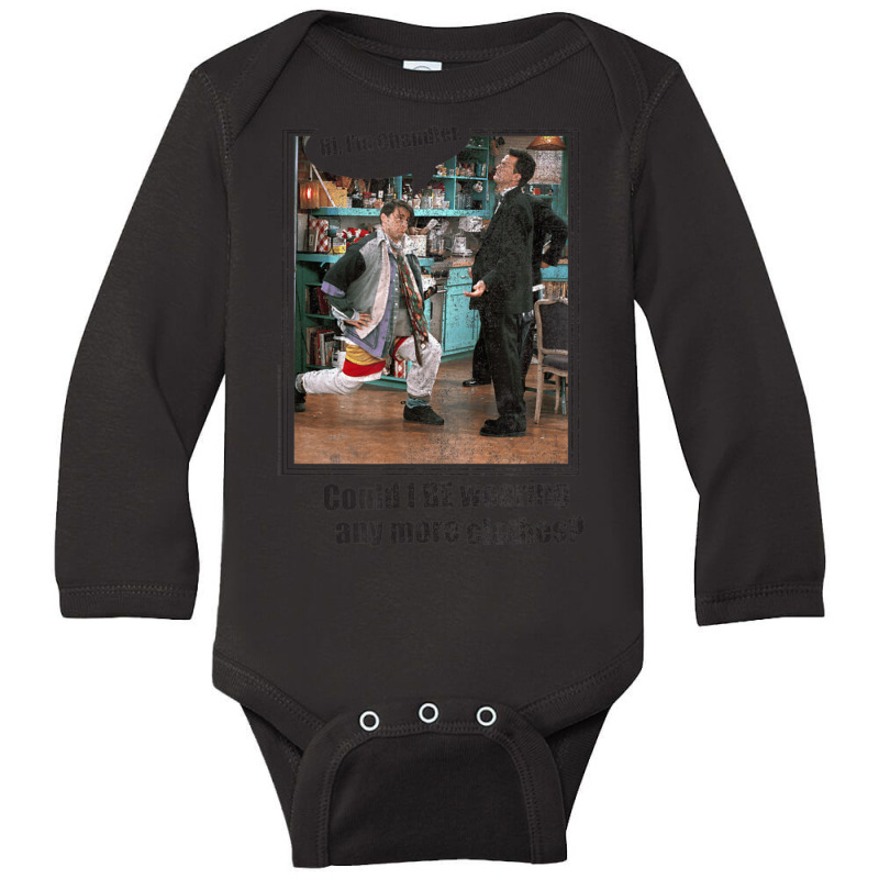 Friends Chandler Any More Clothes Long Sleeve Baby Bodysuit | Artistshot