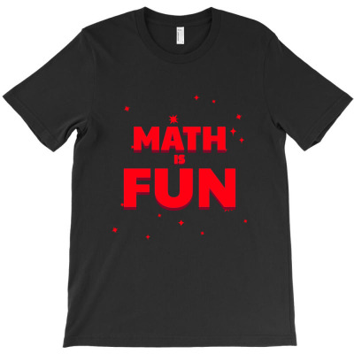 Math Is Fun T-shirt Designed By Aiken Lindsey