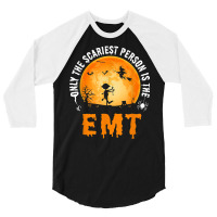 Halloween Emt For Men & Women Emergency Medical Technician 3/4 Sleeve Shirt | Artistshot